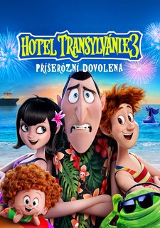 Hotel Transylvánie 3: Příšerózní dovolená