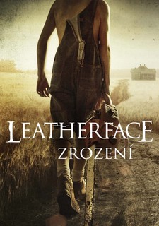 Leatherface: Zrození