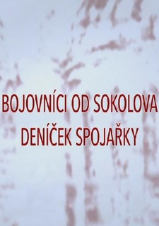 Bojovníci od Sokolova - deníček spojařky