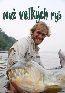 Muž velkých ryb