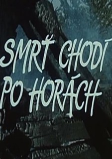 Smrť chodí po horách
