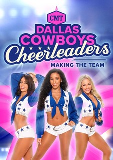 Roztleskávačky Dallas Cowboys: Cesta do týmu