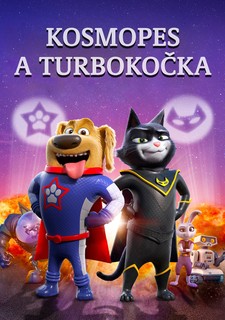 Kosmopes a Turbokočka