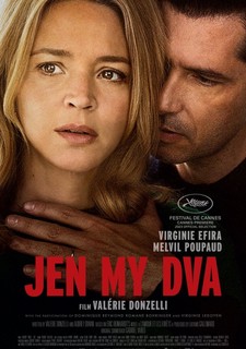 Jen my dva