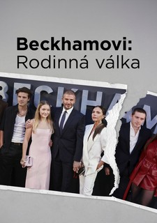 Beckhamovi: Rodinná válka