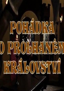 Pohádka o prolhaném království