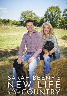 Sarah Beeny's New Life in the Country