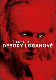 Šílenství Debory Loganové