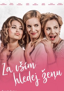 Za vším hledej ženu