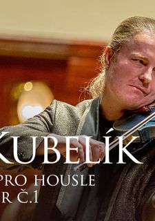 Jan Kubelík: Koncert pro housle a orchestr č.1