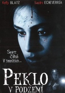 Peklo v podzemí