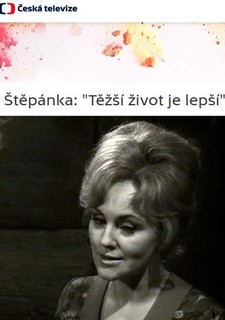 Štěpánka: "Těžší život je lepší"