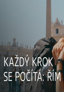 Každý krok se počítá: Řím