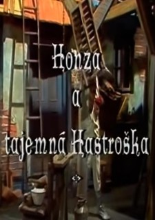 Honza a tajemná Hastroška