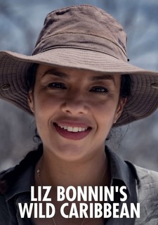 Liz Bonnin's Wild Caribbean