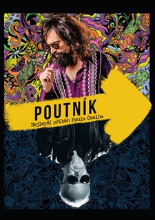 Poutník: Nejlepší příběh Paula Coelha