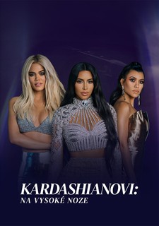 Kardashianovi: Na vysoké noze