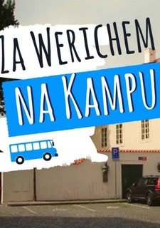 Za Werichem na Kampu