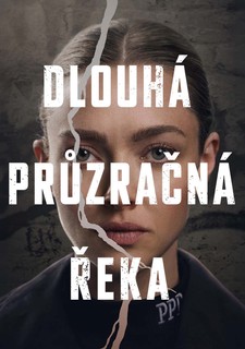 Dlouhá průzračná řeka