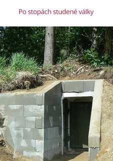 Po stopách studené války