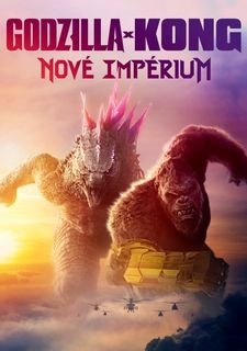 Godzilla x Kong: Nové impérium