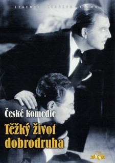 Těžký život dobrodruha