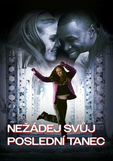 Nežádej svůj poslední tanec