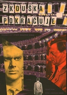 Zkouška pokračuje