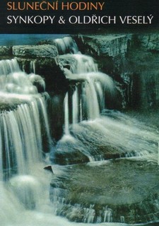 Sluneční hodiny, Synkopy & Oldřich Veselý