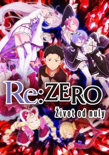 Re: Zero - Život od nuly