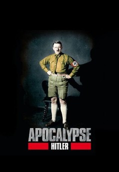 Apokalypsa - Hitler