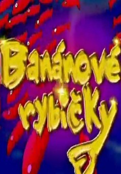 Banánové rybičky