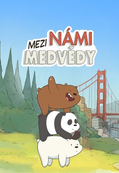 Mezi námi medvědy