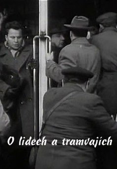 O lidech a tramvajích