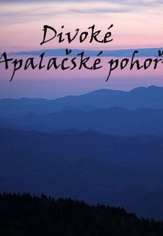 Divoké Apalačské pohoří