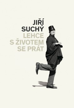 Jiří Suchý - Lehce s životem se prát