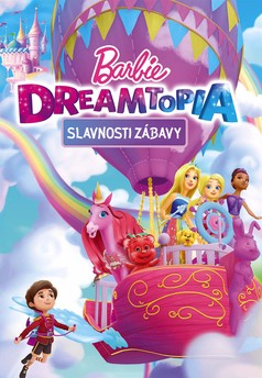Barbie Dreamtopia: Slavnosti zábavy