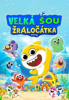 Velká šou žraločátka