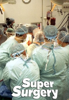 Superchirurgové