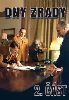 Dny zrady - 2. část