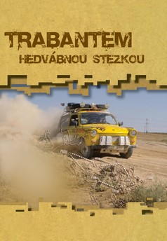 Trabantem Hedvábnou stezkou