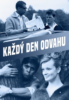 Každý den odvahu