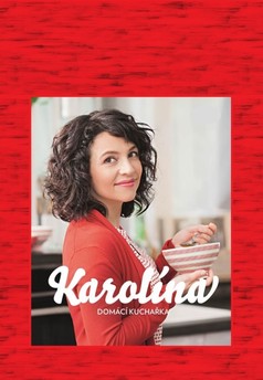 Karolína, domácí kuchařka