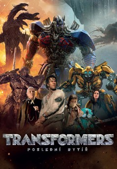 Transformers: Poslední rytíř