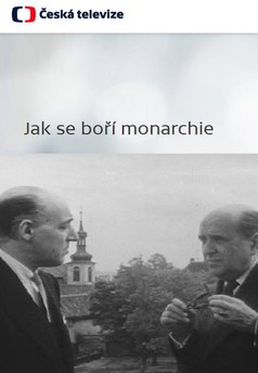 Jak se boří monarchie