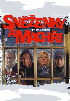 Sněženky a machři po 25 letech