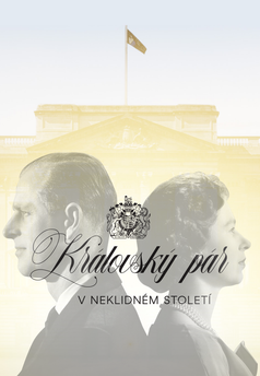 Královský pár v neklidném století