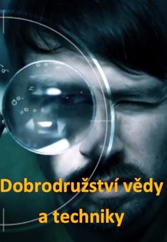 Dobrodružství vědy a techniky