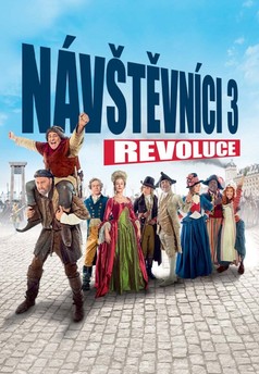 Návštěvníci 3: Revoluce