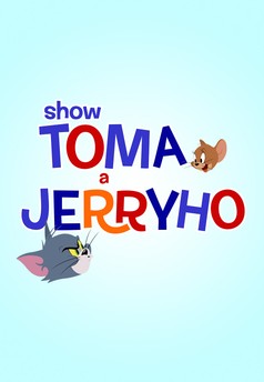 Show Toma a Jerryho